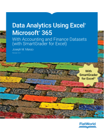 Data Analytics Using Excel Microsoft 365: With Accounting and Finance Datasets 