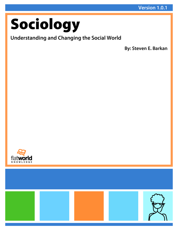Cover of Sociology: Understanding and Changing the Social World v1.0.1