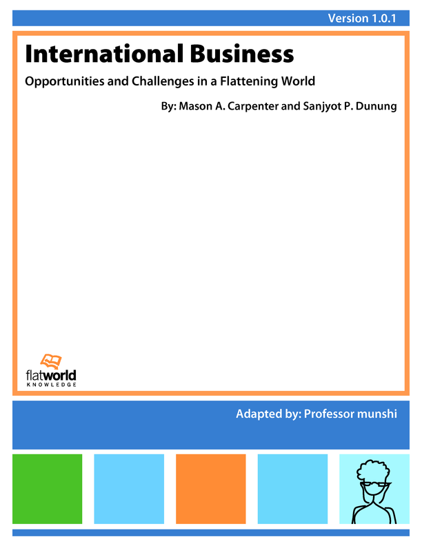 Cover of International Business: Opportunities and Challenges in a Flattening World v1.0.1