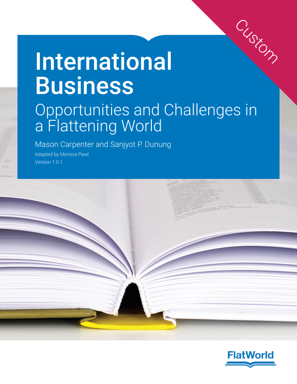 Cover of International Business: Opportunities and Challenges in a Flattening World v1.0.1