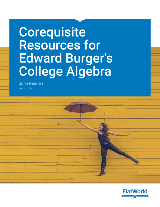 Cover of Corequisite Resources for Edward Burger's College Algebra v1.0