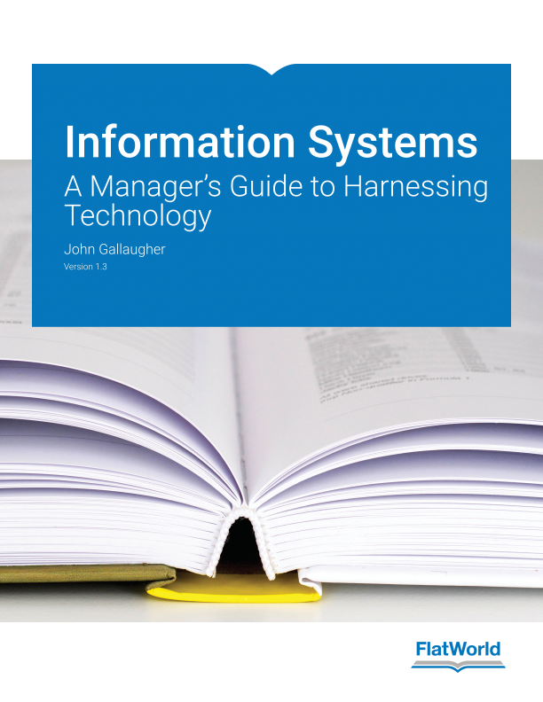 Cover of Information Systems: A Manager's Guide to Harnessing Technology v1.3