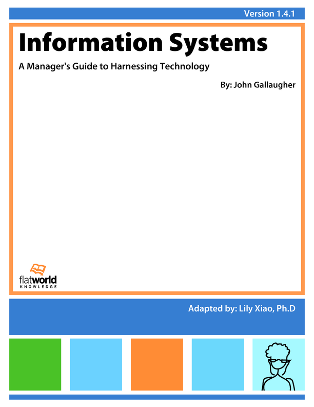 Cover of Information Systems: A Manager's Guide to Harnessing Technology v1.4.1