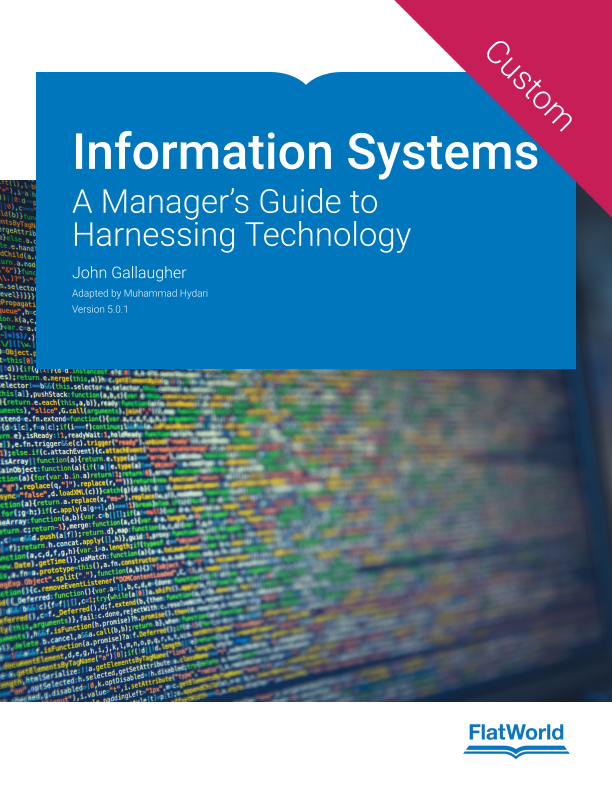 Cover of Information Systems: A Manager’s Guide to Harnessing Technology v5.0.1