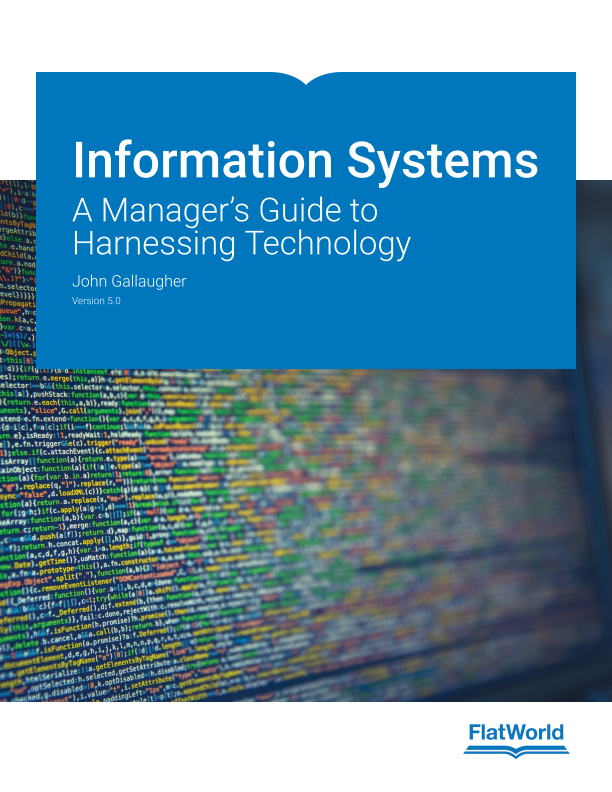 Cover of Information Systems: A Manager’s Guide to Harnessing Technology v5.0