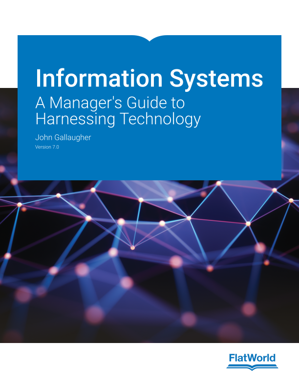 Cover of Information Systems: A Manager's Guide to Harnessing Technology v7.0