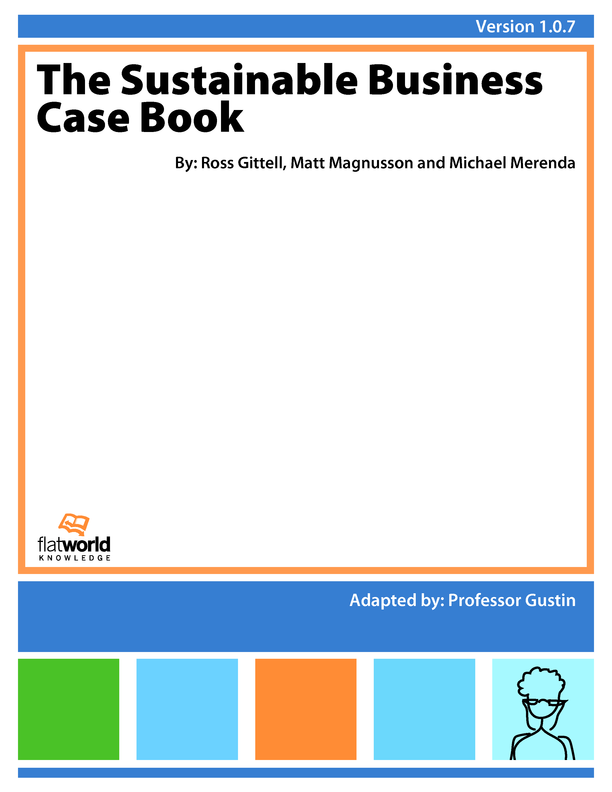 Required Reading The Sustainable Business Case Book v1.0.7 Textbook