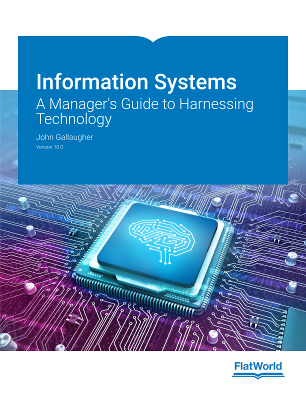 Cover of Information Systems: A Manager's Guide to Harnessing Technology v10.0