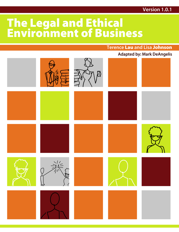 Cover of The Legal and Ethical Environment of Business v1.0.1
