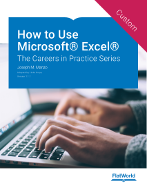 Cover of How to Use Microsoft® Excel®: The Careers in Practice Series v1.1.1