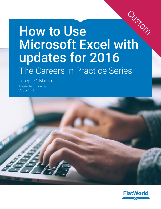 Cover of How to Use Microsoft Excel with updates for 2016: The Careers in Practice Series v1.1.2
