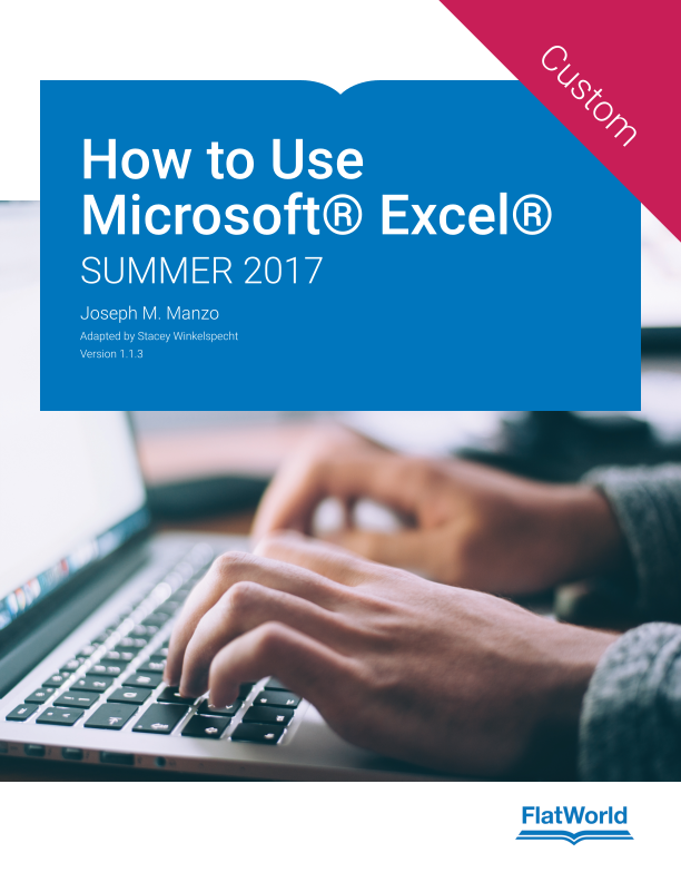 How to Use Microsoft® Excel®