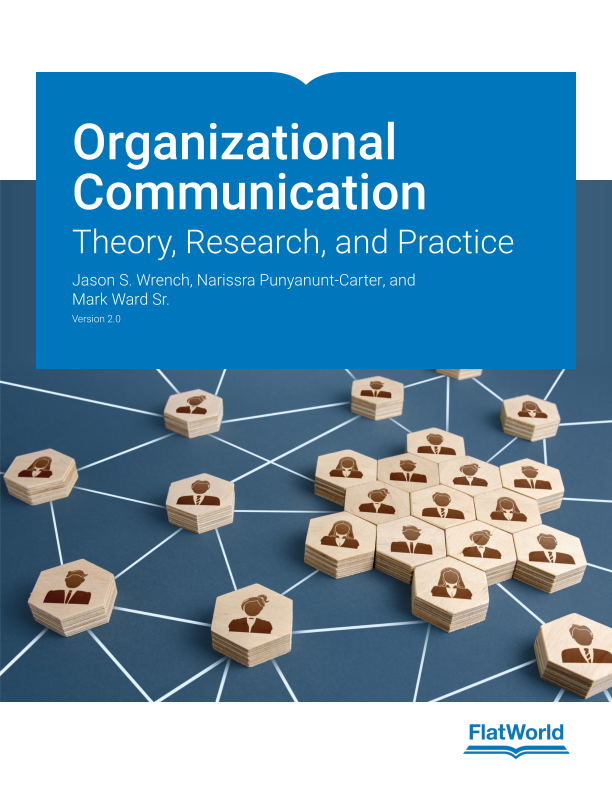 Cover of Organizational Communication: Theory, Research, and Practice v2.0