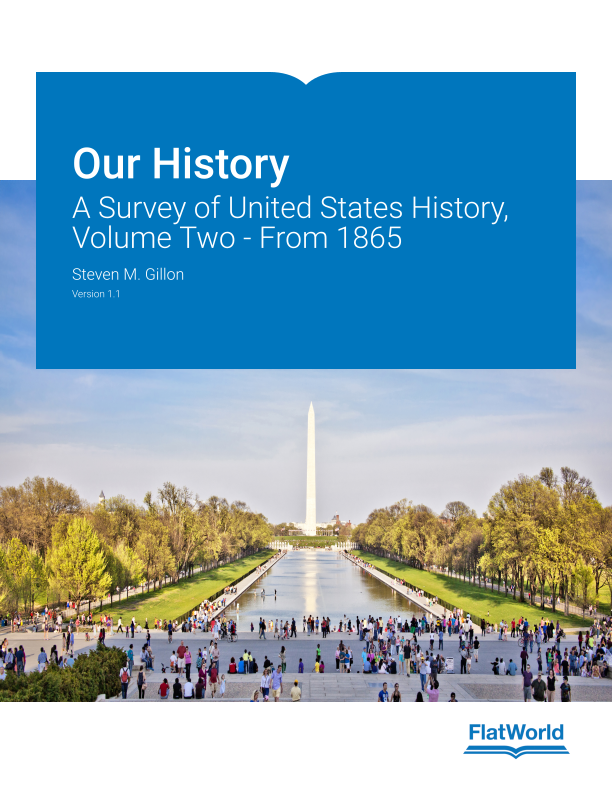 Cover of Our History: A Survey of United States History, Volume Two - From 1865 v1.1