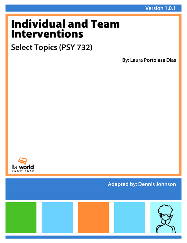 Cover of PSY 732 Individual and Team Interventions: Select Topics v1.0.1