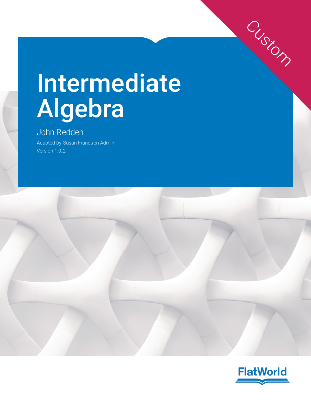 Required Reading - Intermediate Algebra V1.0.2 | Textbook