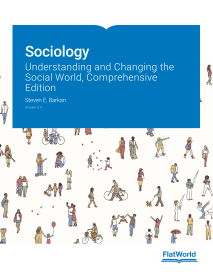 Sociology: Understanding and Changing the Social World, Comprehensive Edition 