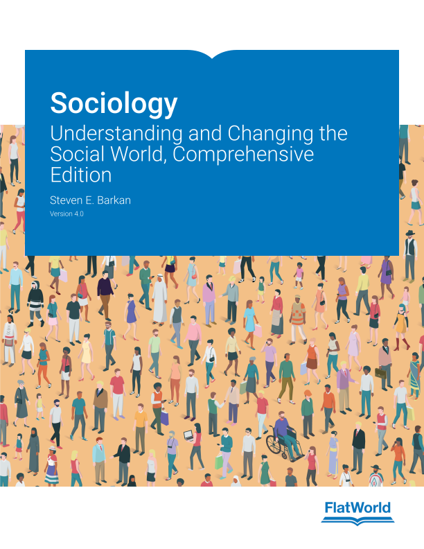 Cover of Sociology: Understanding and Changing the Social World, Comprehensive Edition v4.0