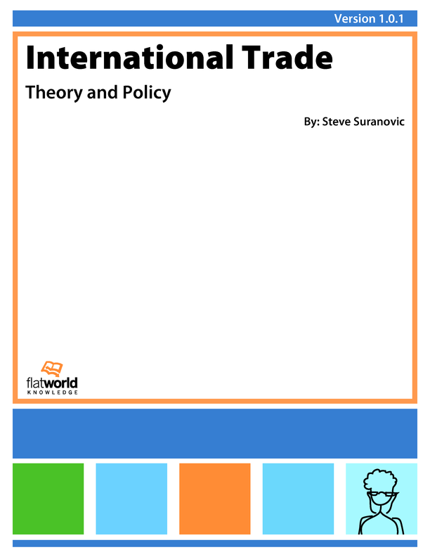 International Trade: Theory and Policy